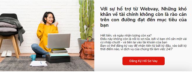 Vay tiền nhanh WebVay với nhiều ưu điểm