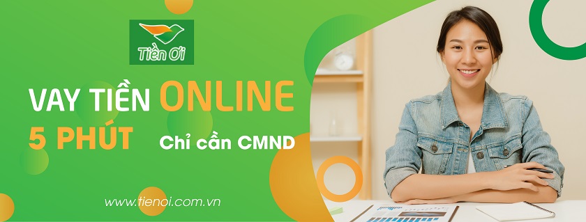 Tiền Ơi hỗ trợ giải pháp tài chính online