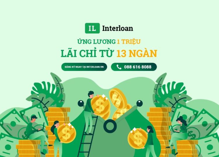 Interloan hỗ trợ ứng lương với lãi suất ưu đãi