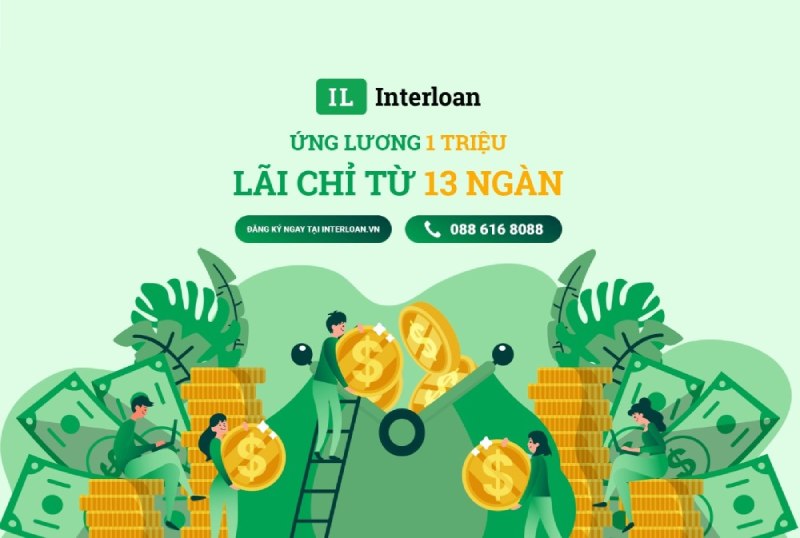 Interloan hỗ trợ ứng lương với lãi suất ưu đãi