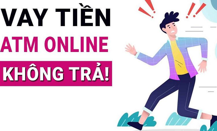 Vay tiền ATM Online không trả