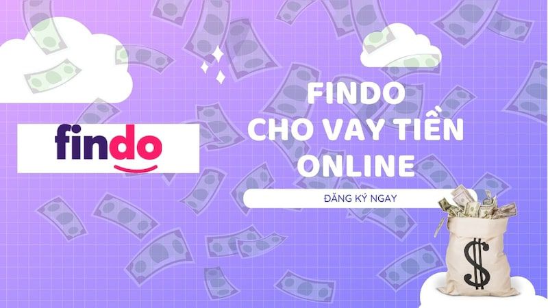 Findo là một dịch vụ vay tiền Online uy tín 24/7